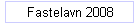 Fastelavn 2008